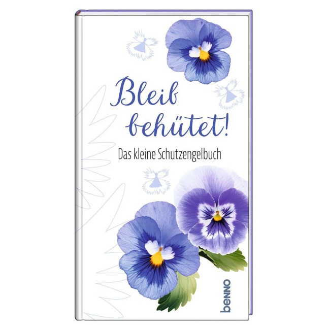 Bleib behütet! - 