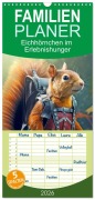 Familienplaner 2026 - Eichhörnchen im Erlebnishunger mit 5 Spalten (Wandkalender, 21 x 45 cm) CALVENDO - Liselotte Brunner-Klaus