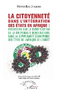 Cover-Bild zum Titel 'La citoyenneté dans l'intégration des Etats en Afrique :' von 'Diawara'