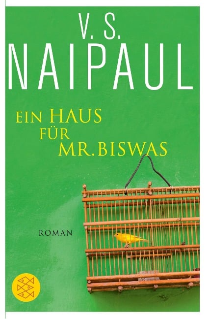 Ein Haus für Mr. Biswas - V. S. Naipaul