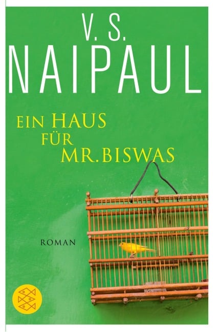 Ein Haus für Mr. Biswas - V. S. Naipaul