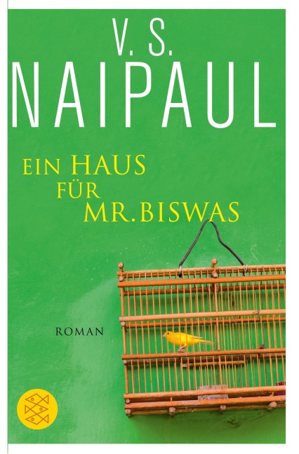 Ein Haus für Mr. Biswas - V. S. Naipaul