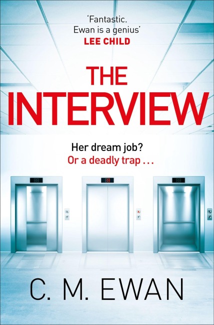 The Interview - C. M. Ewan