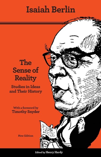 The Sense of Reality - Isaiah Berlin