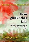 Cover-Bild zum Titel 'Dein glückliches Jahr' von 'Michael Feuser, Gregor Geißmann'