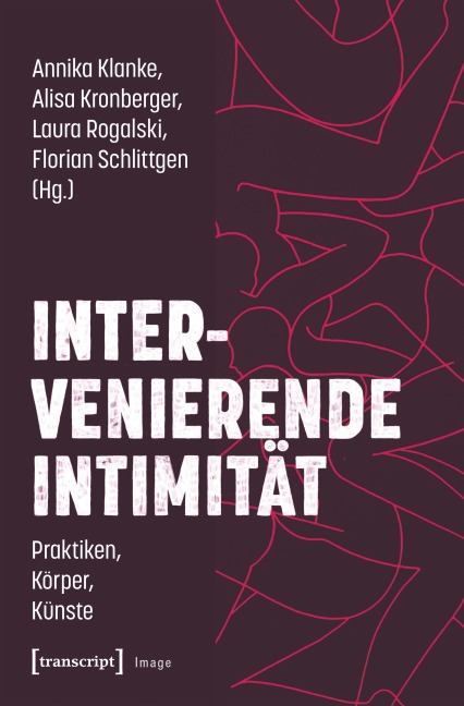 Intervenierende Intimität - 