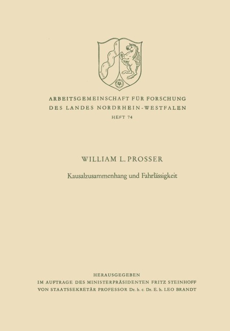 Kausalzusammenhang und Fahrlässigkeit - William Lloyd Prosser