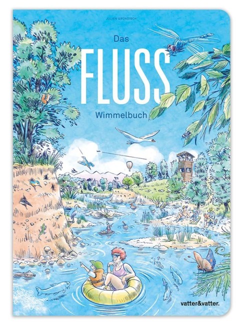 Das Fluss Wimmelbuch - 