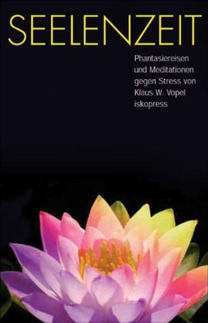 Seelenzeit - Klaus W. Vopel