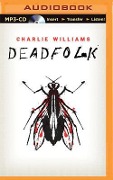 Deadfolk - Charlie Williams
