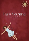 Early Mourning (AIFEST International, #1) - Anju Mariya Babu