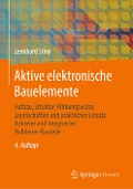 Aktive elektronische Bauelemente - Leonhard Stiny