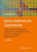 Cover-Bild zum Titel 'Aktive elektronische Bauelemente' von 'Leonhard Stiny'