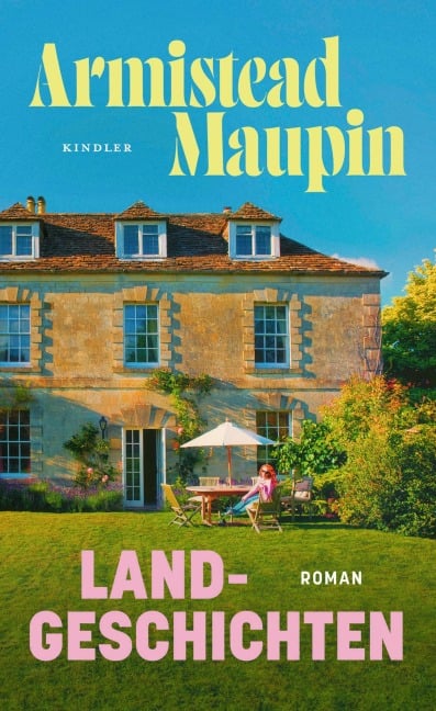 Landgeschichten - Armistead Maupin