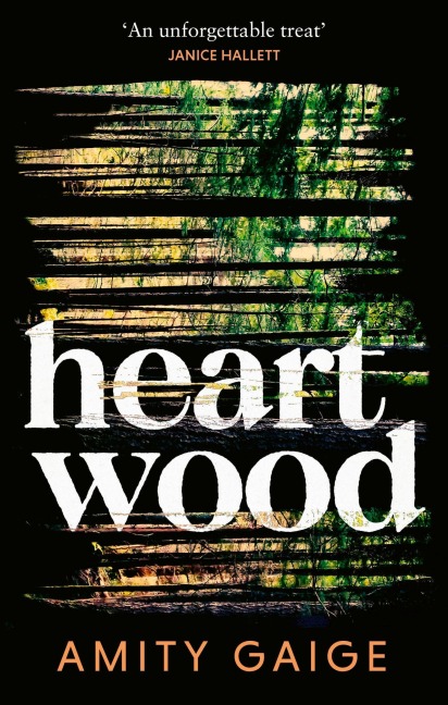 Heartwood - Amity Gaige