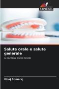 Cover-Bild zum Titel 'Salute orale e salute generale' von 'Vinej Somaraj'