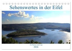 Sehenswertes in der Eifel - Am Rursee unterwegs (Tischkalender 2026 DIN A5 quer), CALVENDO Monatskalender - Arno Klatt