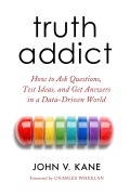 Cover-Bild zum Titel 'Truth Addict' von 'John Victor Kane'