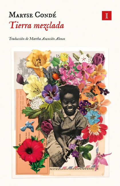 Tierra mezclada - Maryse Condé