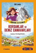 Cover-Bild zum Titel 'Adadaki Veteriner - Korsanlar ve Deniz Canavarlari' von 'Gill Lewis'