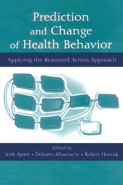 Prediction and Change of Health Behavior - 