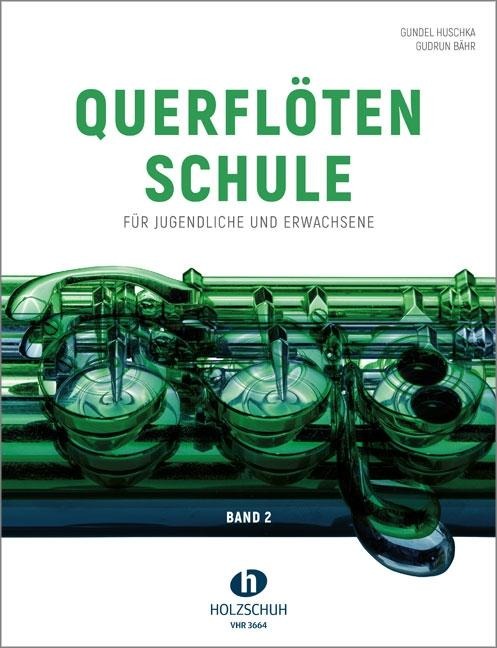Querflötenschule Band 2 - Gundel Huschka, Gudrun Bähr