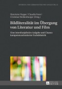 Cover-Bild zum Titel 'Bildliteralität im Übergang von Literatur und Film' von ''