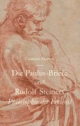 Cover-Bild zum Titel 'Die Paulus-Briefe und Rudolf Steiners Philosophie der Freiheit' von 'Clemens Horvat'