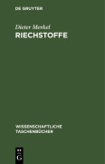 Cover-Bild zum Titel 'Riechstoffe' von 'Dieter Merkel'