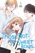 Cover-Bild zum Titel 'Those Not-So-Sweet Boys 4' von 'Yoko Nogiri'