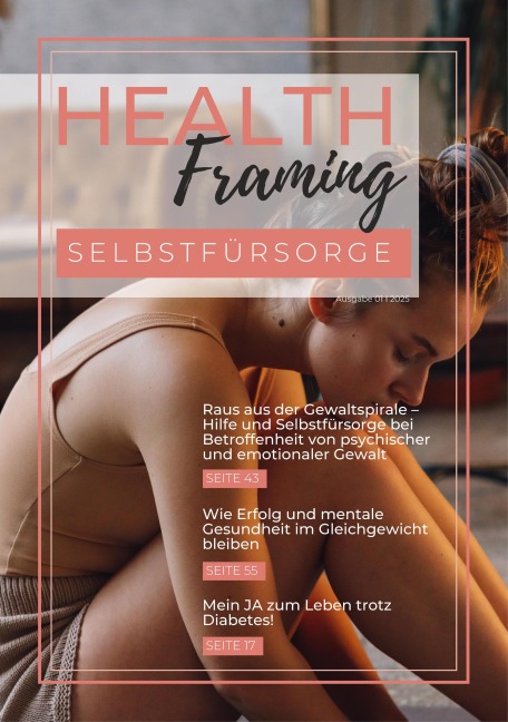 Health Framing - Selbstfürsorge - Bernadette Bruckner
