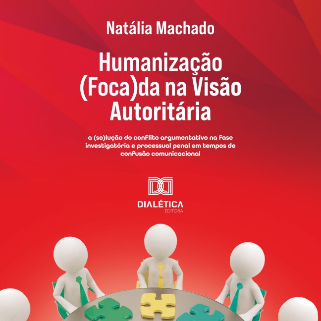 Humanização (Foca)da na Visão Autoritária - Natália Machado