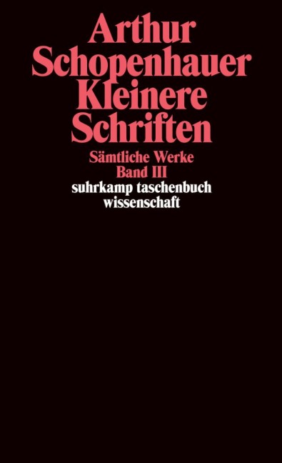Kleinere Schriften - Arthur Schopenhauer