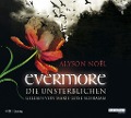 Cover-Bild zum Titel 'Evermore. Die Unsterblichen' von 'Alyson Noël'