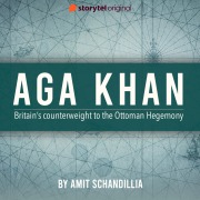 Cover-Bild zum Titel 'Aga Khan, Britain's counterweight to the Ottoman Hegemony' von 'Amit Schandillia'