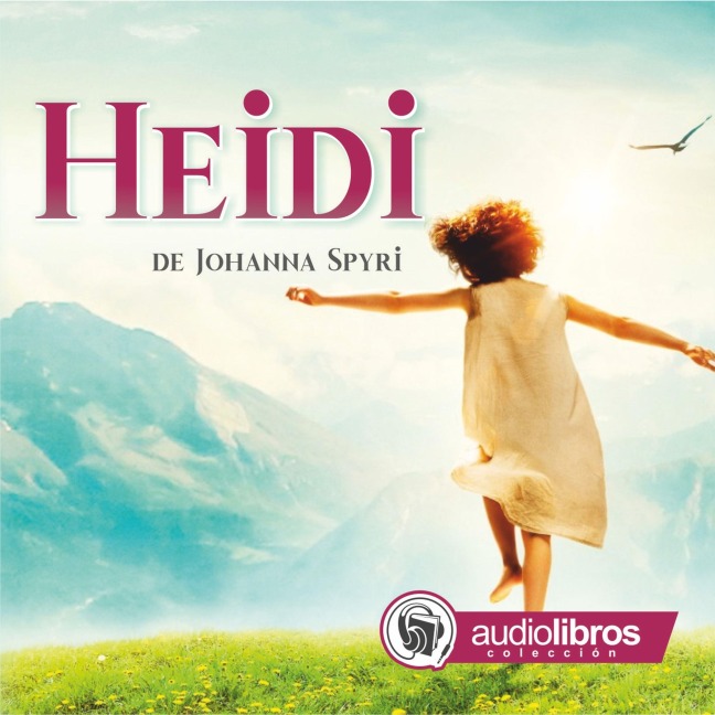 Heidi - Johanna Spyri