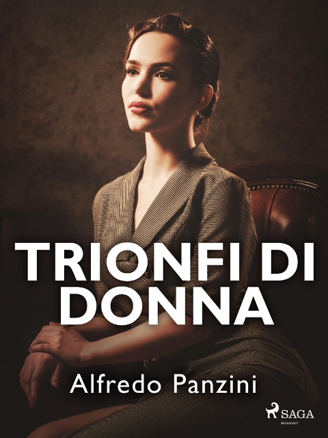 Trionfi di donna - Alfredo Panzini
