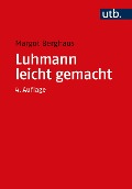 Cover-Bild zum Titel 'Luhmann leicht gemacht' von 'Margot Berghaus'