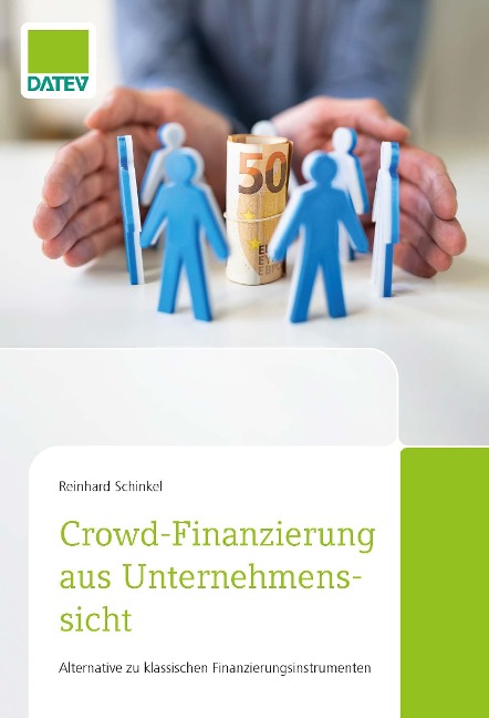 Crowd-Finanzierung aus Unternehmenssicht - Reinhard Schinkel