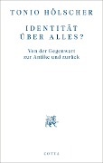 Cover-Bild zum Titel 'Identität über alles?' von 'Tonio Hölscher'