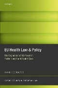 Cover-Bild zum Titel 'EU Health Law & Policy' von 'Anniek De Ruijter'