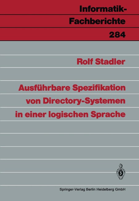 Ausführbare Spezifikation von Directory-Systemen in einer logischen Sprache - Rolf Stadler