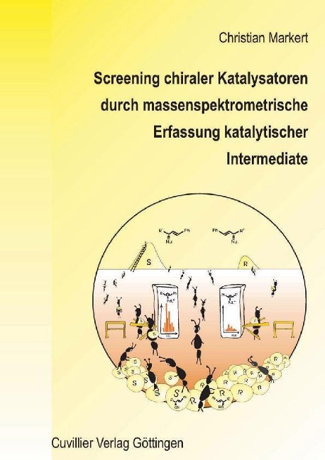 Screening chiraler Katalysatoren durch massenspektrometrische Erfassung katalaytischer Intermediate - 