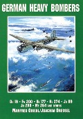 Cover-Bild zum Titel 'German Heavy Bombers' von 'Joachim Dressel, Manfred Griehl'