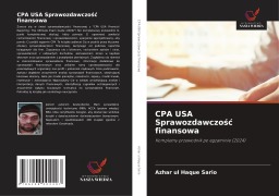 Cover-Bild zum Titel 'CPA USA Sprawozdawczo¿¿ finansowa' von 'Azhar Ul Haque Sario'
