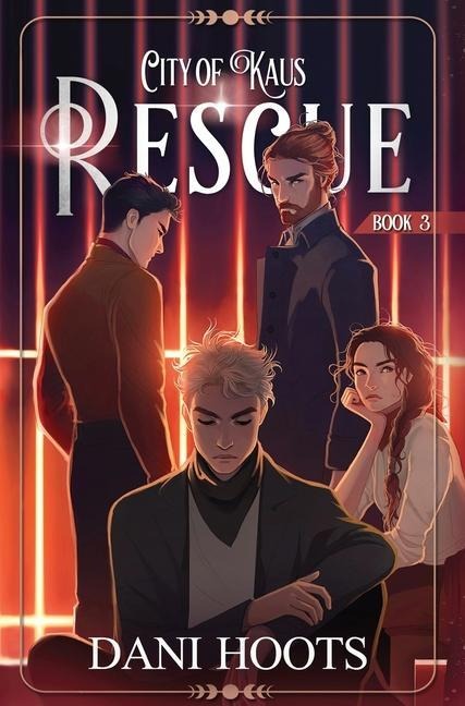 Rescue - Dani Hoots