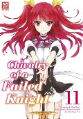 Chivalry of a Failed Knight - Band 11 (Finale) - Megumu Soramichi