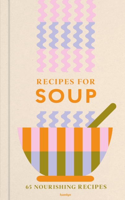 Recipes for Soup - Hamlyn, Francesca Huntingdon
