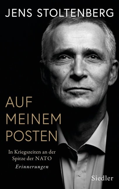 AUF MEINEM POSTEN - Jens Stoltenberg
