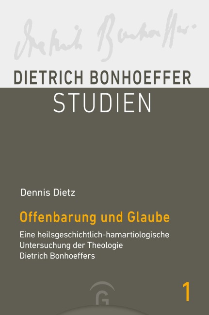 Offenbarung und Glaube - Dennis Dietz
